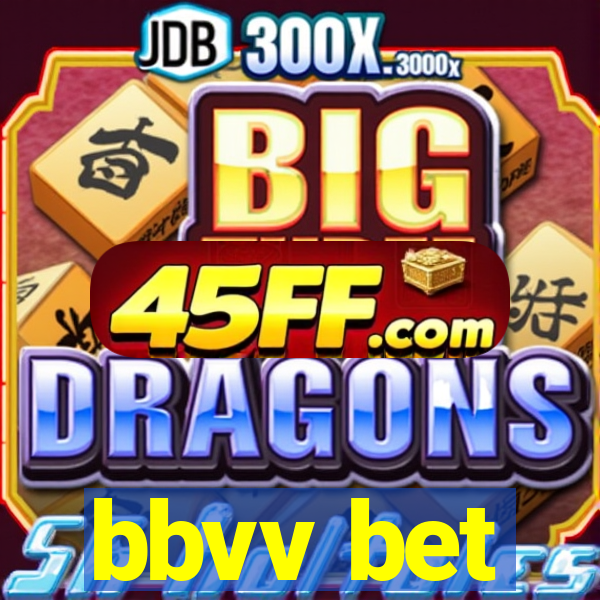 bbvv bet
